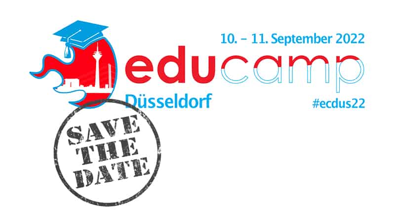 Save the date: EduCamp Düsseldorf vom 09. bis 11.09.2022 in Düsseldorf